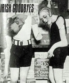 Irish Goodbyes