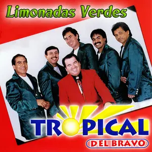 Tropical del Bravo